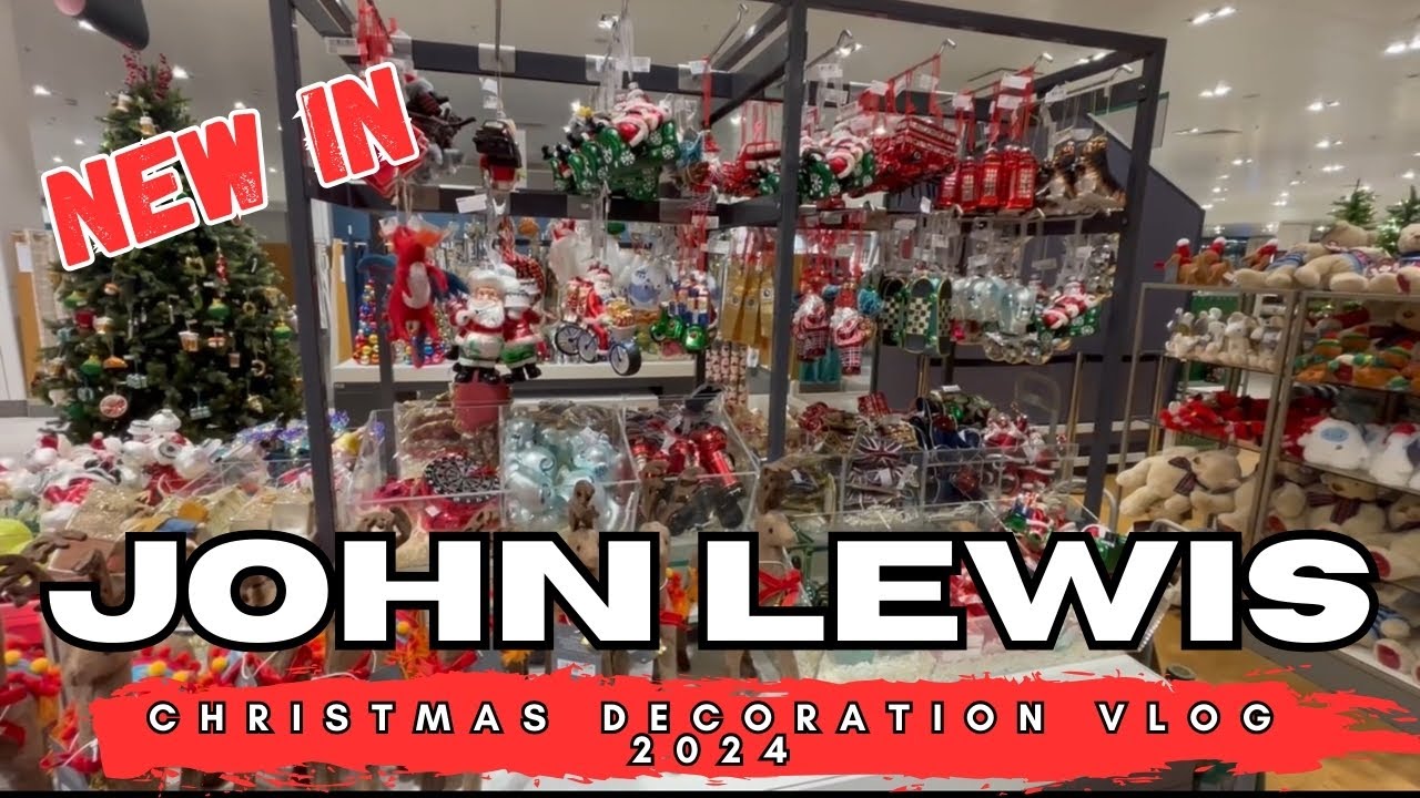 John Lewis Christmas 2024 Haul: Stunning Decorations, Iconic Baubles & Unique Trees!