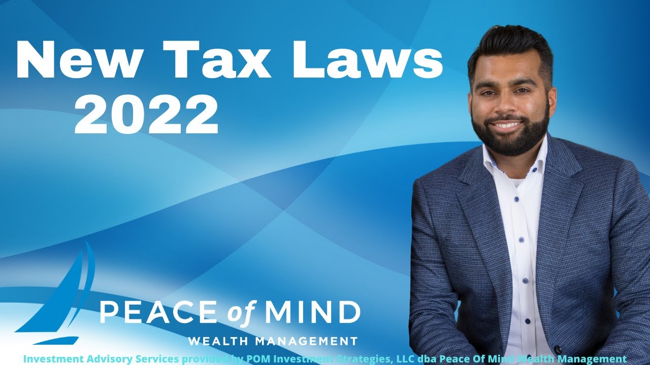 New Tax Laws 2022
