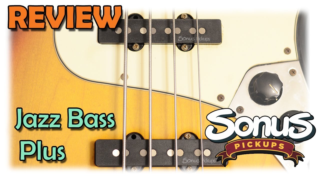 CAMBIAR el sonido a tu JAZZ BASS. SONUS Jazz Bass Plus - AK Reviews
