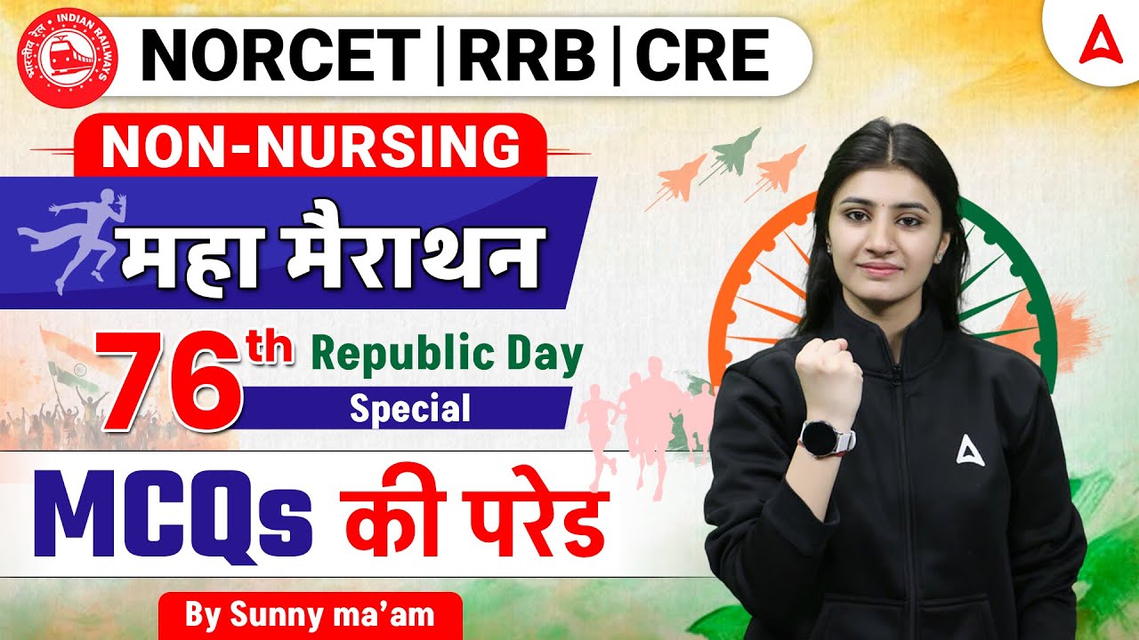 NORCET | RRB | CRE | NON-NURSING MCQs | Republic Day Marathon Parade | By Sunny Sharma