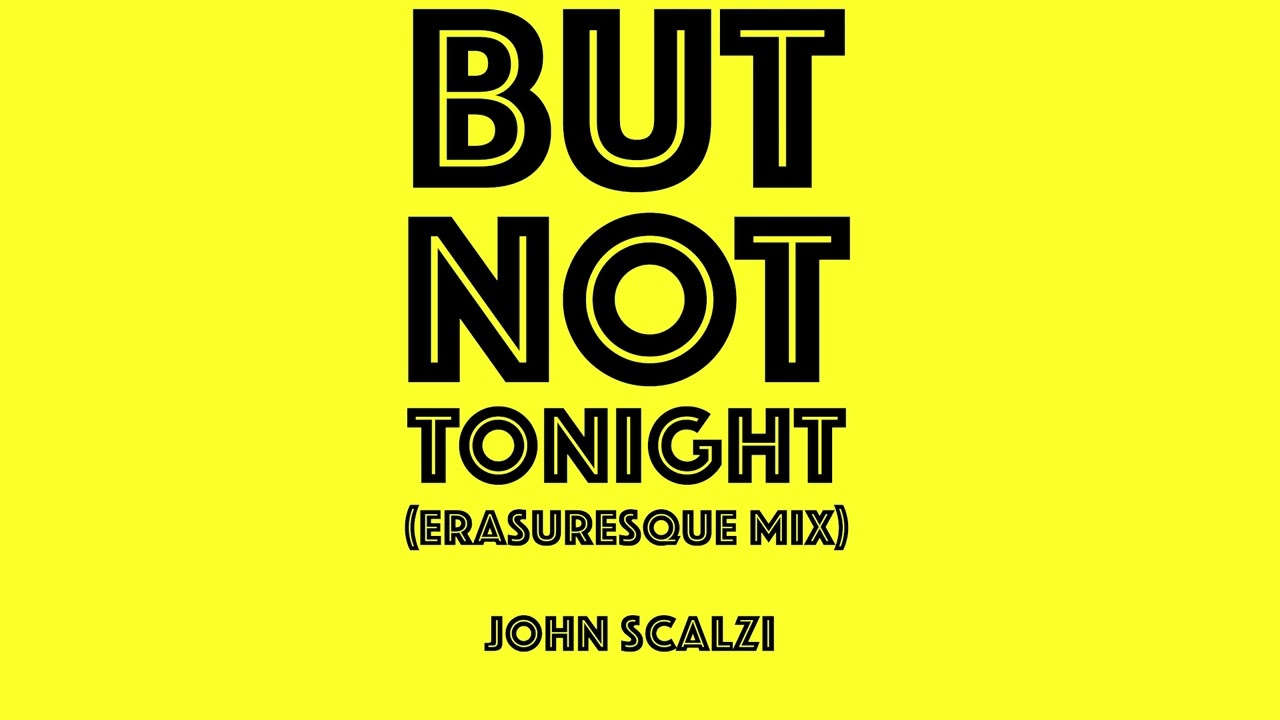 But Not Tonight: Erasuresque Mix (Depeche Mode Cover)