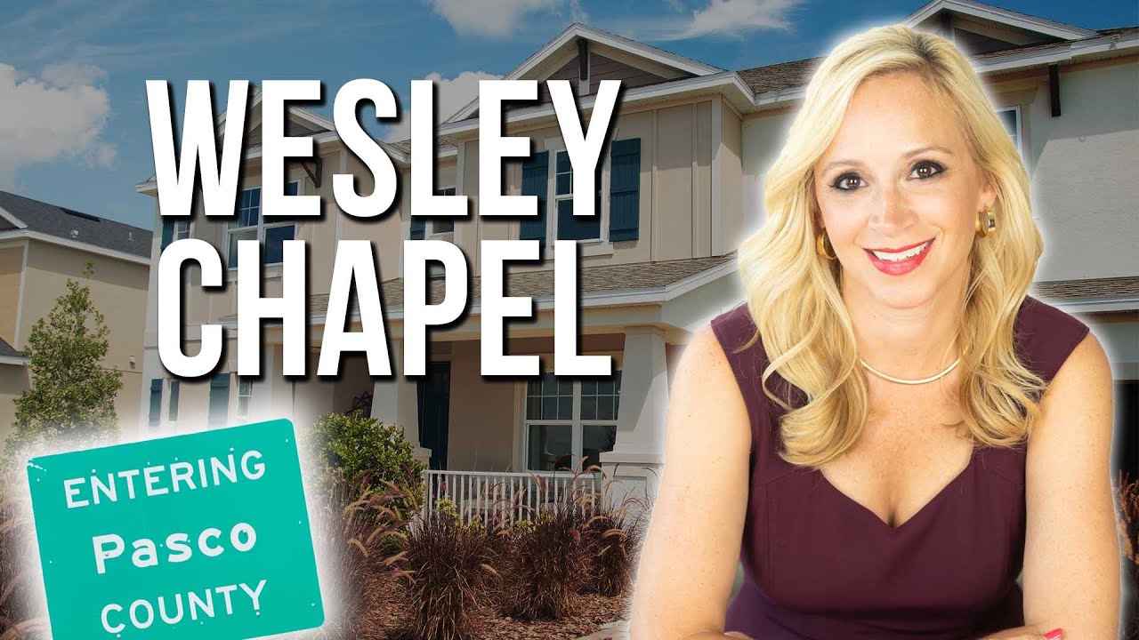 Wesley Chapel: What You Need to Know 🌴 Pasco County, Florida