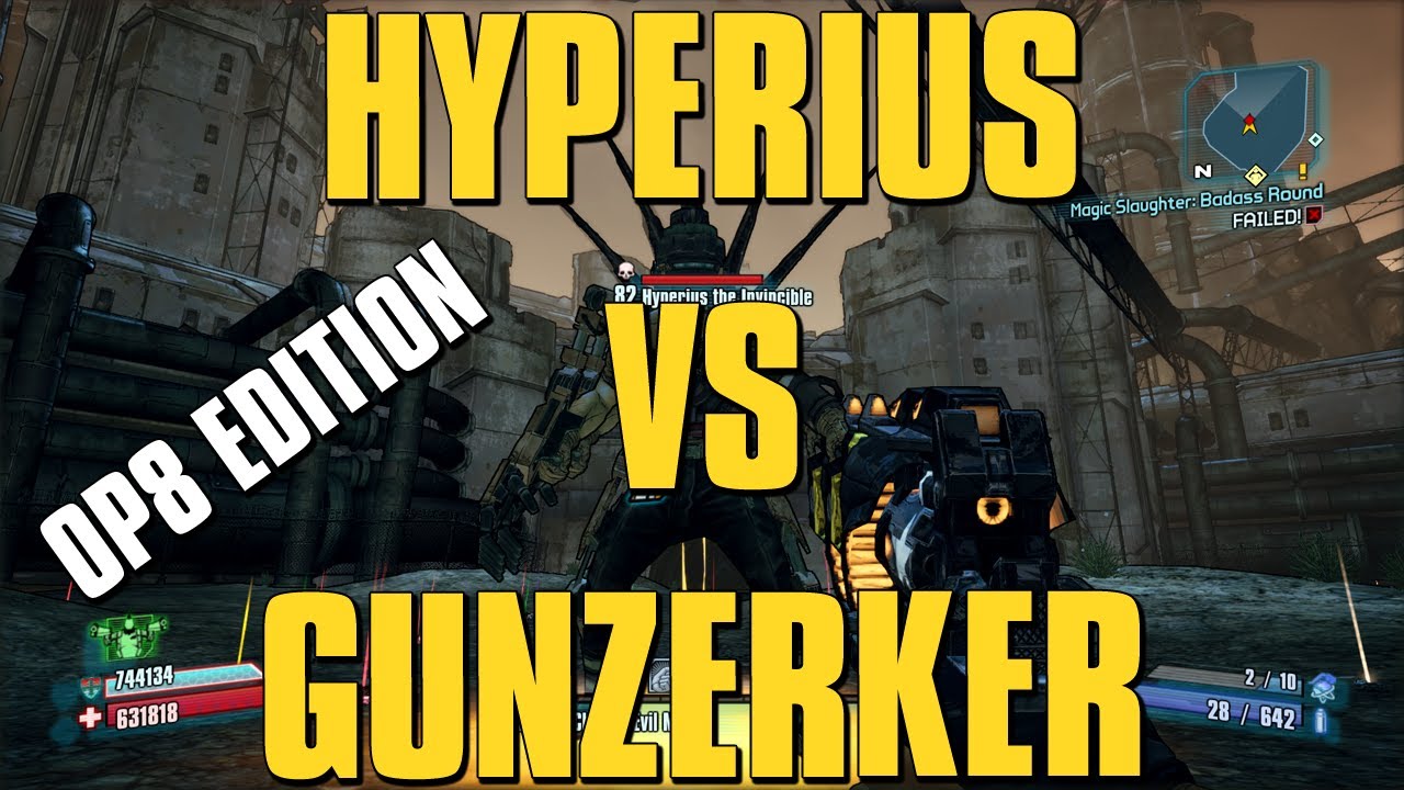 Borderlands 2 OP 8 Ганзеркер против Гипериуса