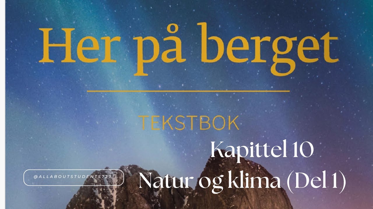 🎧 Kapittel 10: Natur og klima ( Del 1) Lydfil 📚