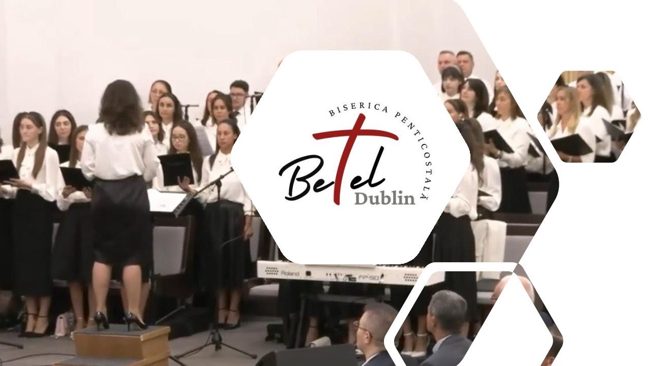 Corul Biserici Betel Dublin 