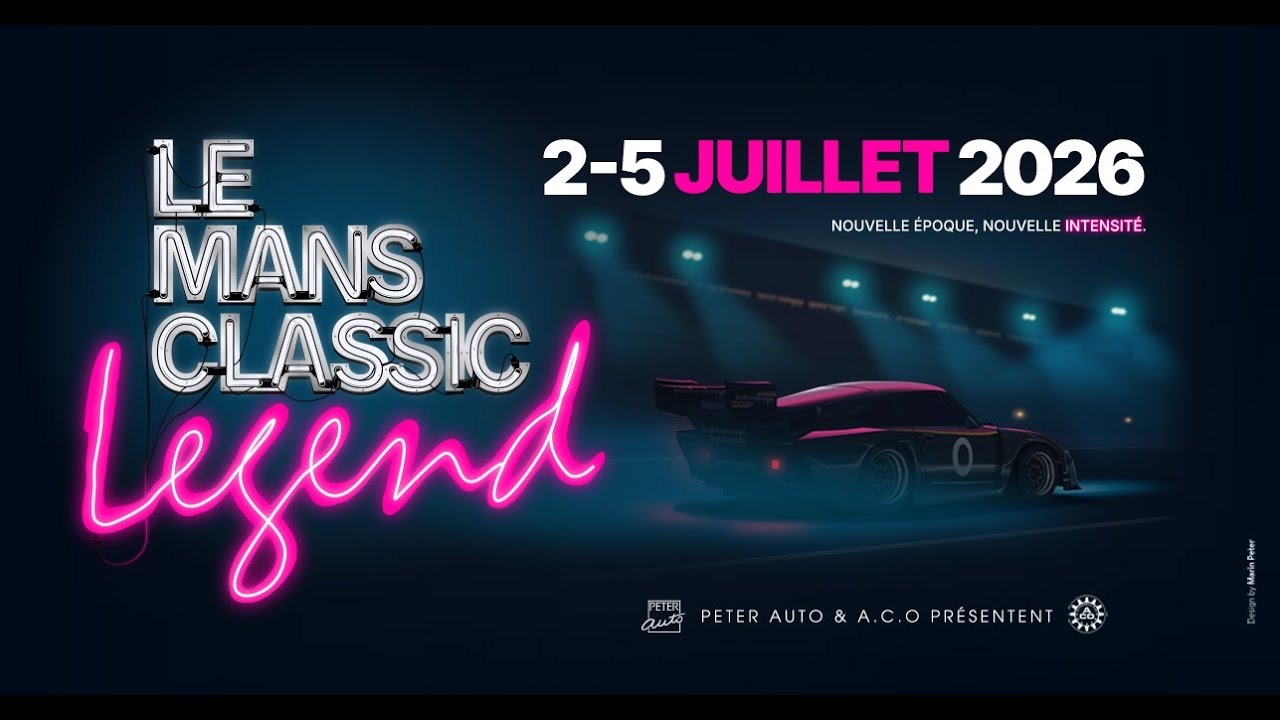 Le Mans Classic Legend - Teaser 2026 📺