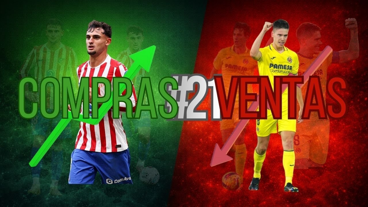 COMPRAS y VENTAS FANTASY para LA LIGA FANTASY 25/26 tras la JORNADA 21