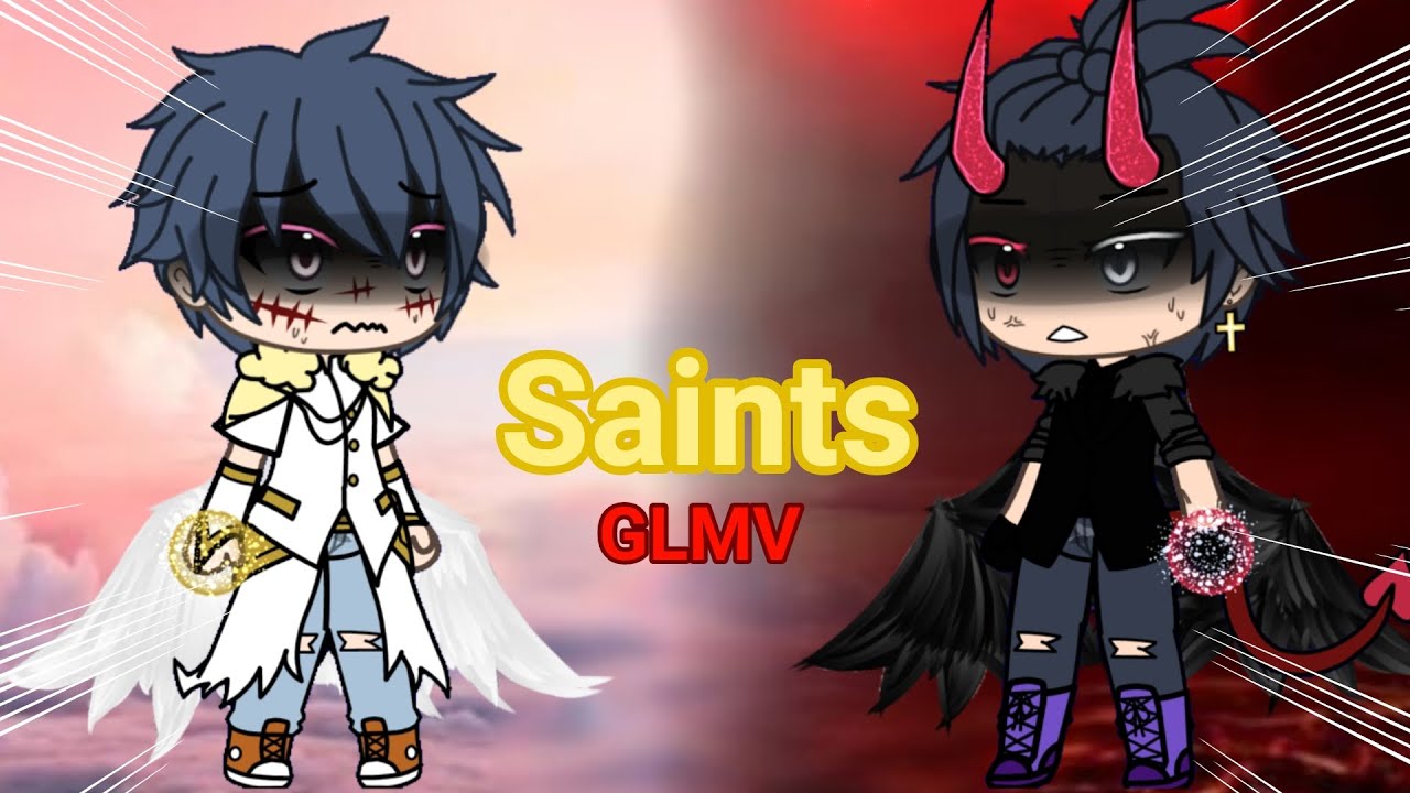 Saints || Gacha Life Music Video || GLMV || OG!!