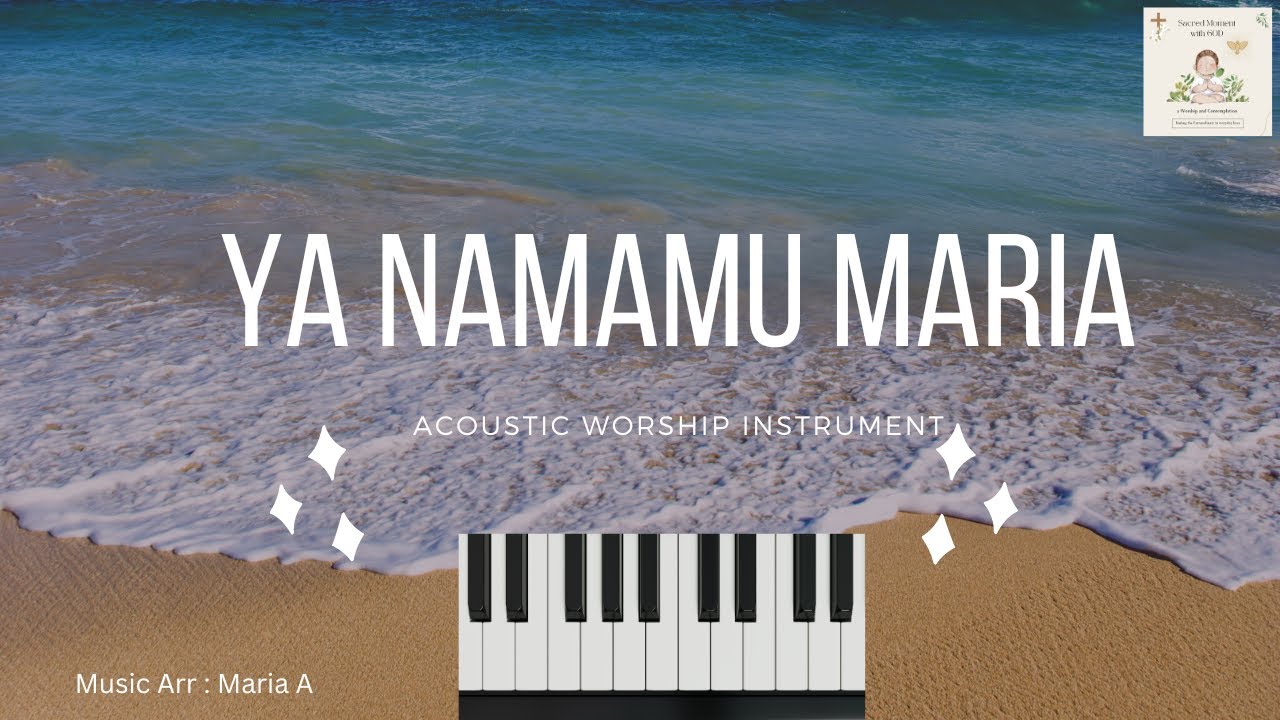 Ya Namamu Maria ( Instrument)