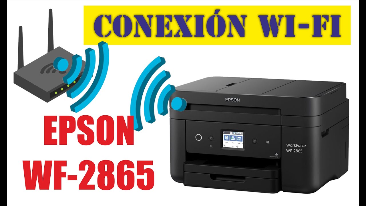 EPSON WF-2865 CONEXION WIFI FACIL Y RAPIDO