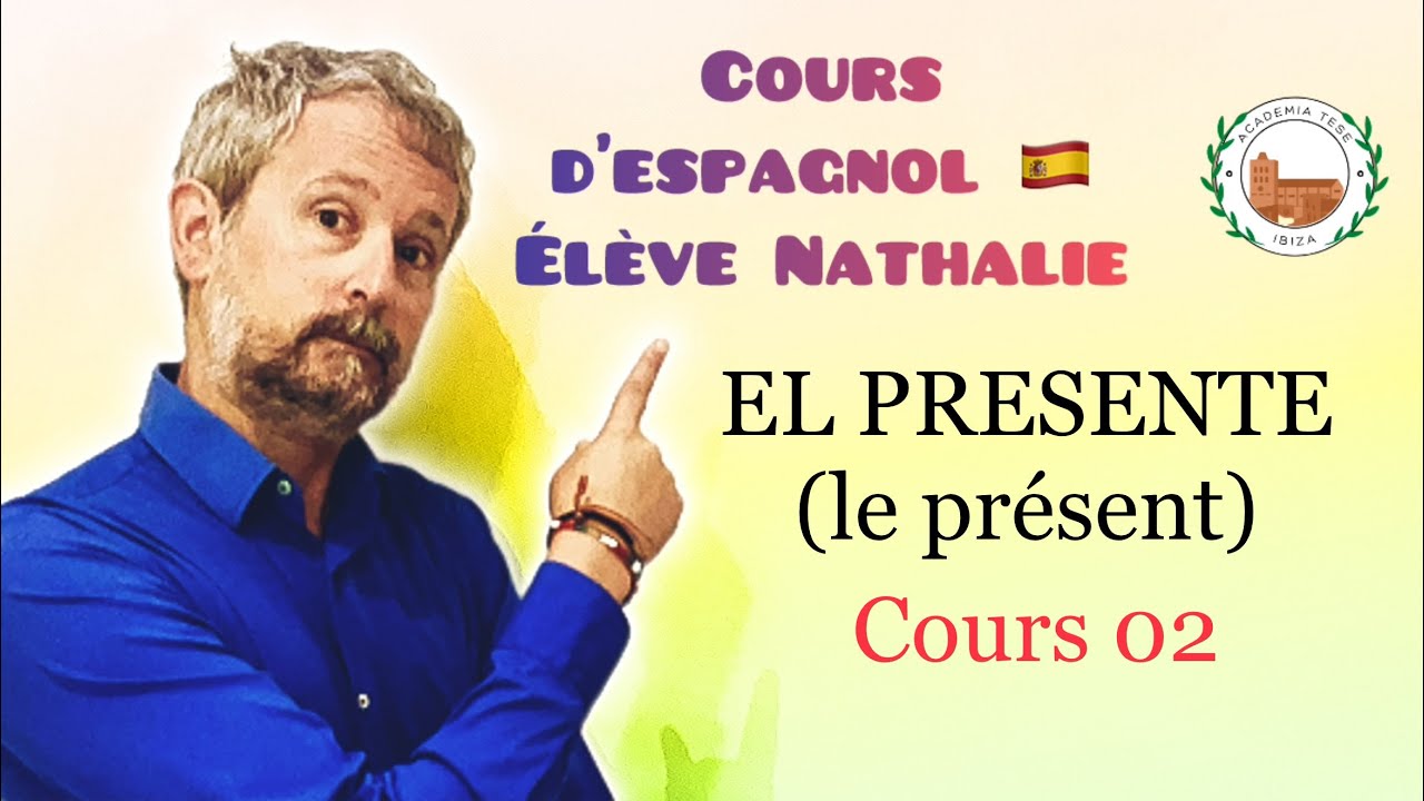 Cours d’espagnol 02 🇪🇸. Élève NATHALIE. EL PRESENTE (le présent). #coursdespagnol #ibiza #espagnol