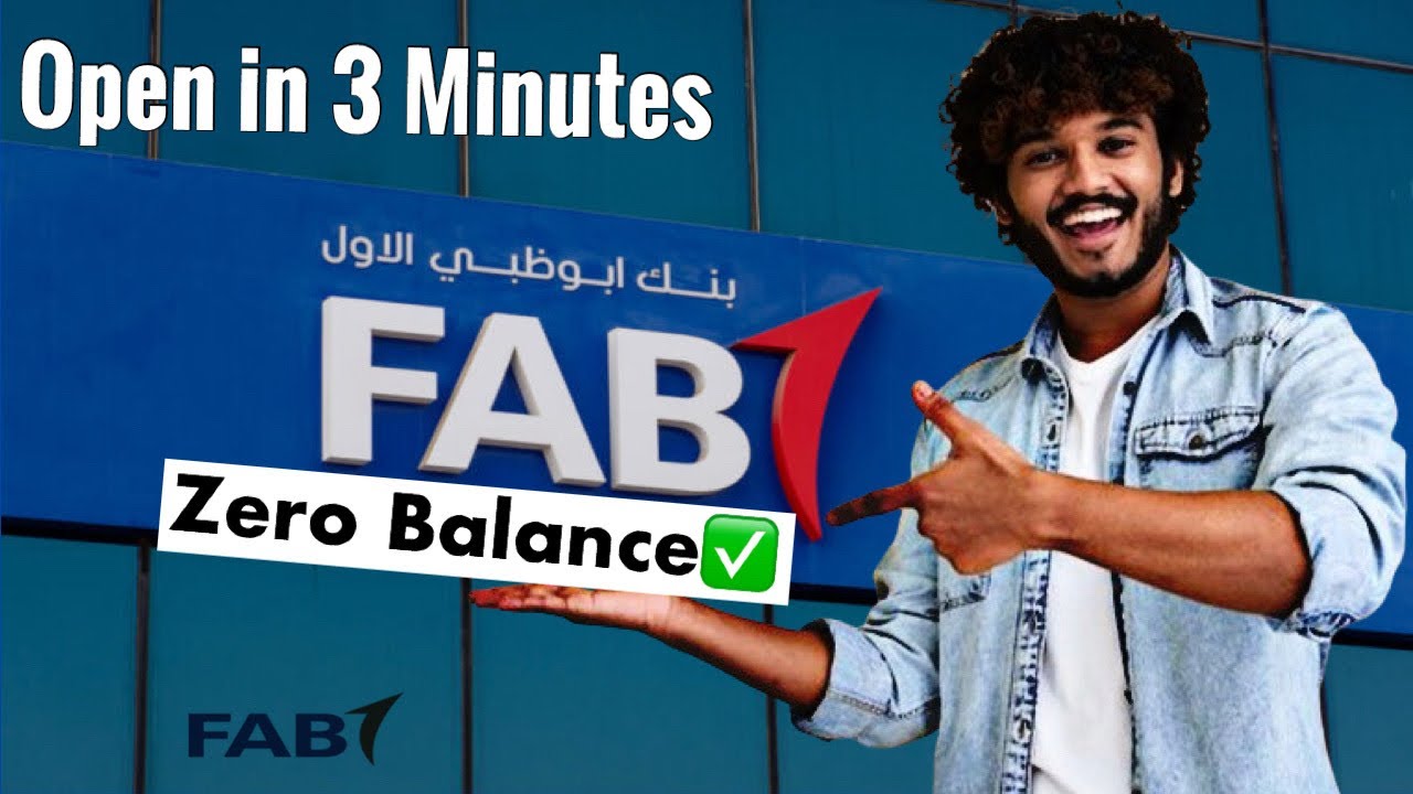How to Open FAB Zero Balance Account Online in UAE 2026 (Full Step-by-Step Guide)