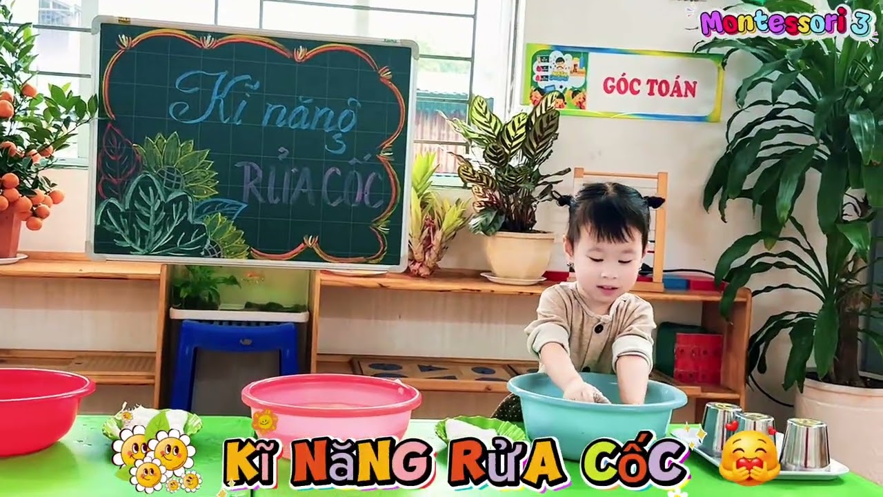 Kĩ năng sống - KĨ NĂNG RỬA CỐC - Montessori 3 - MN Ban Mai