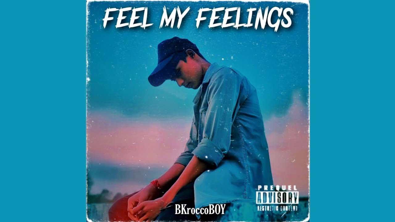 BKroccoBOY - FEEL MY FEELINGS | ( Official audio ) | ROCCO GANG