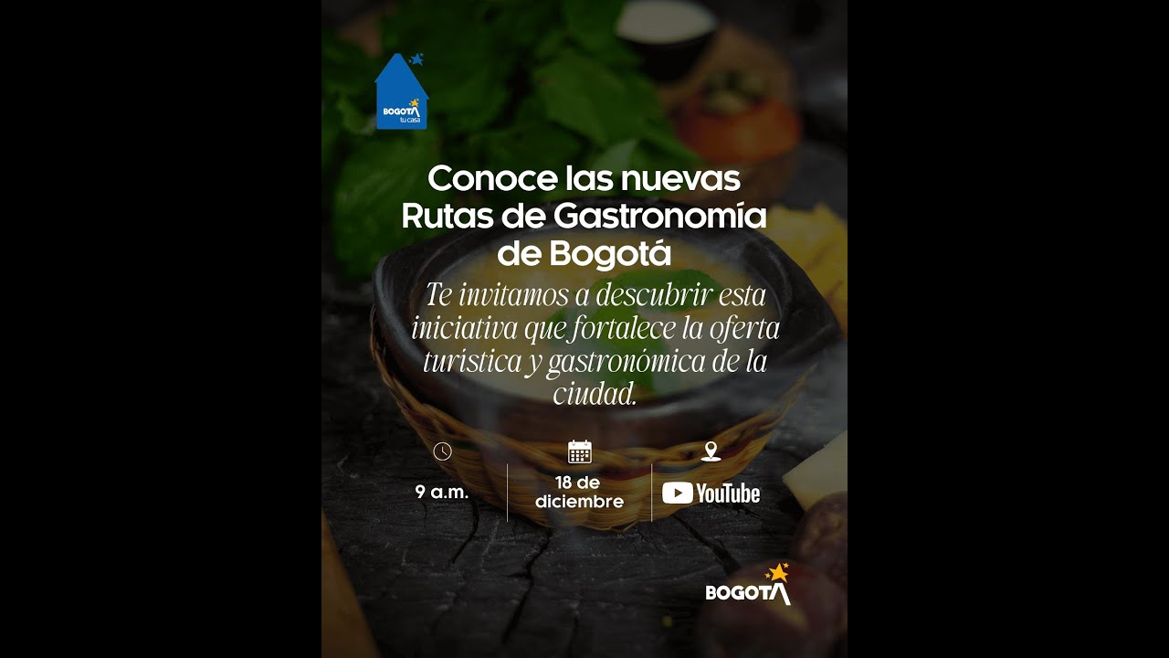 Presentación de las Rutas Gastronómicas de Bogotá