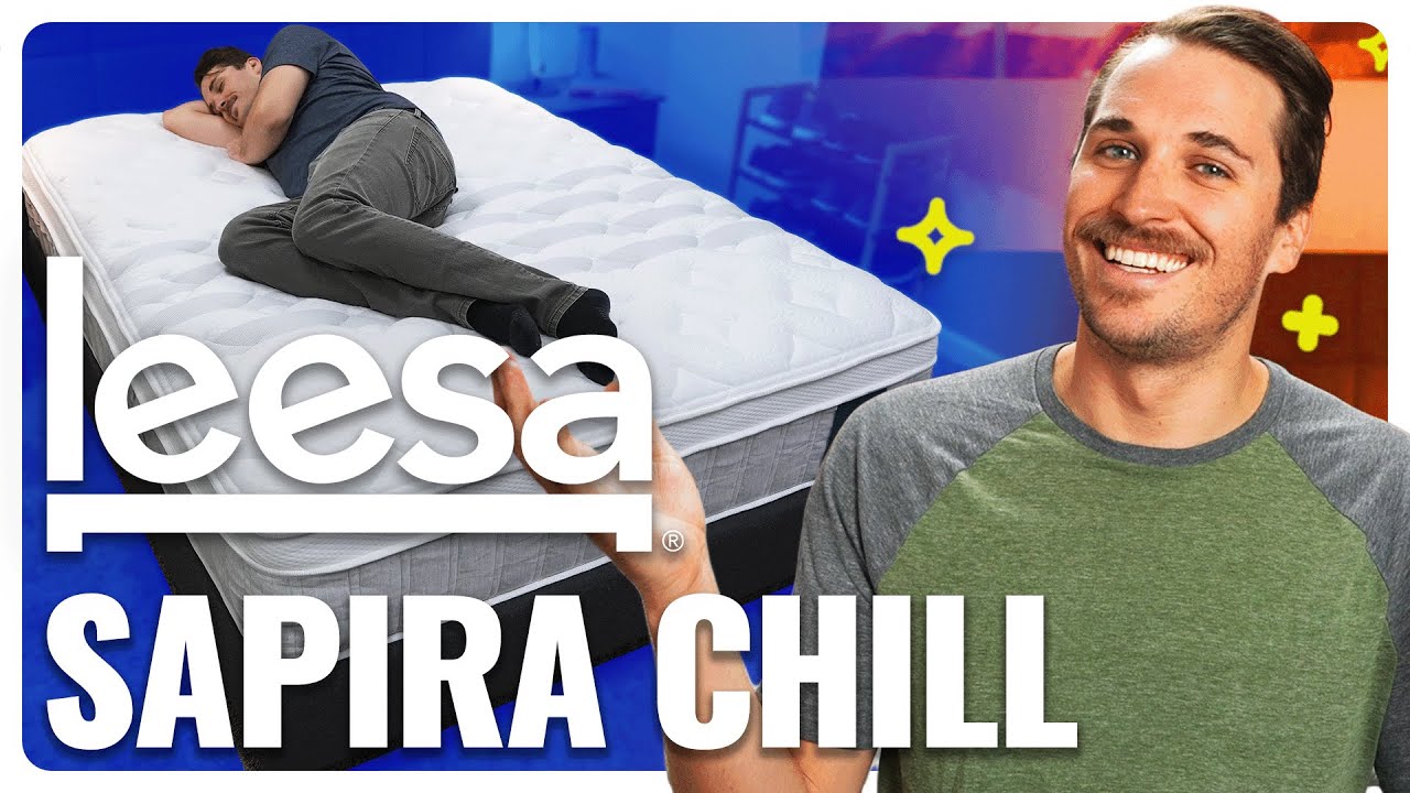 Обзор матраса Leesa Sapira Chill | против Sapira Hybrid (НОВИНКА)