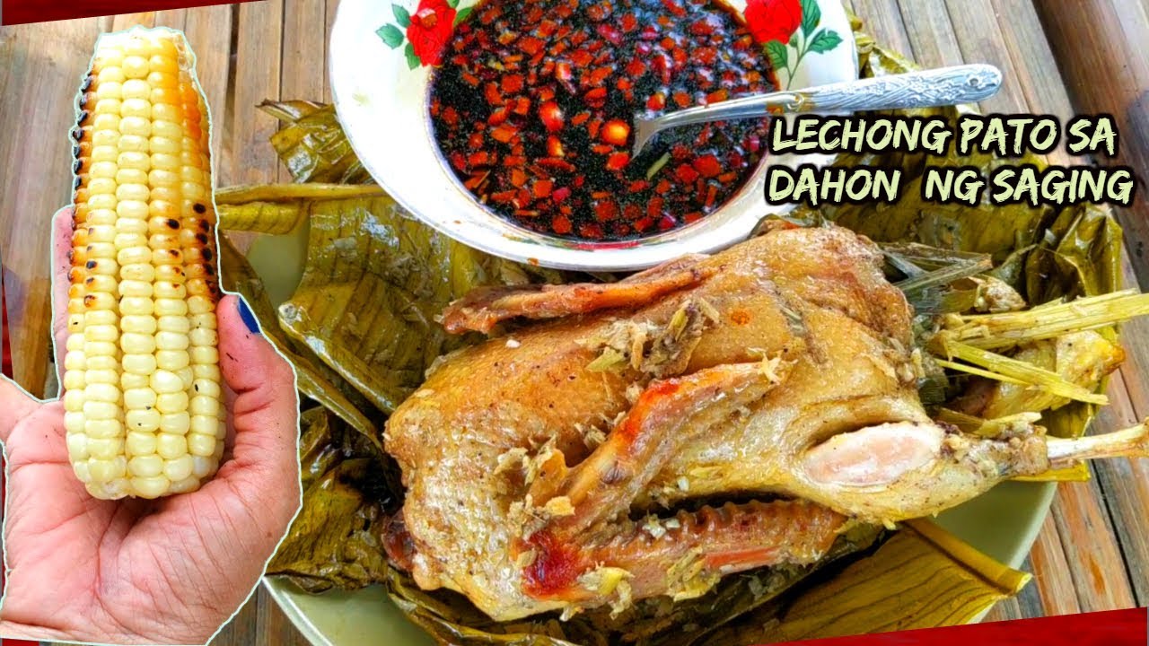 How to cook Lechong Pato sa Dahon ng Saging | at inihaw na Mais