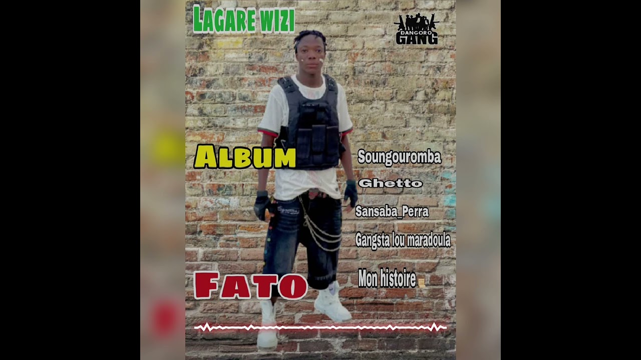 LAGARE WIZI titre soungouromba album fato