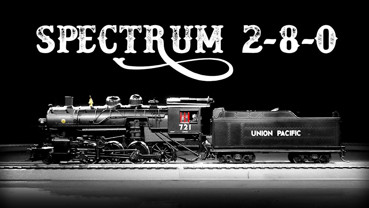 Spectrum 2-8-0: The Model, The Myth, The Legend