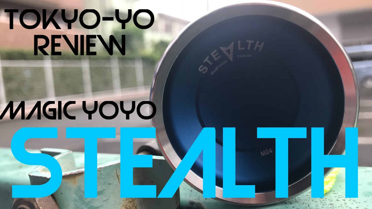 TokYo-Yo Reviews: Magic Yoyo M04 Stealth