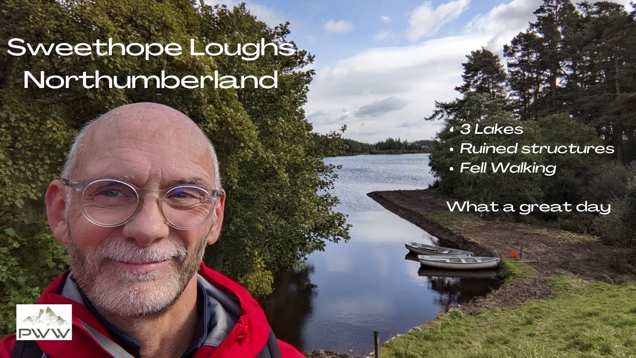 Sweethope Loughs &ndash; 3 Lakes, Ruined Towers and Fell Walking