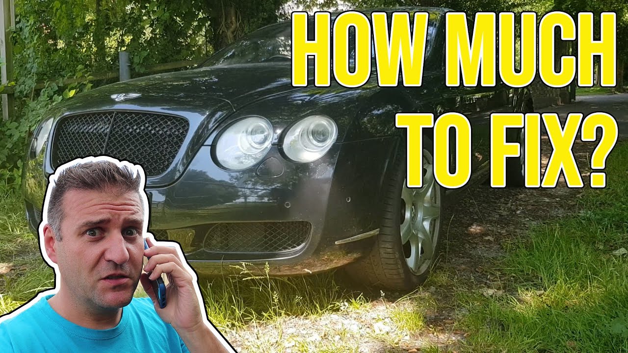Cheap Bentley Continental GT update. How much will it cost to fix?
