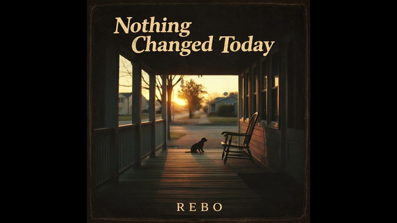 Nothing Changed Today