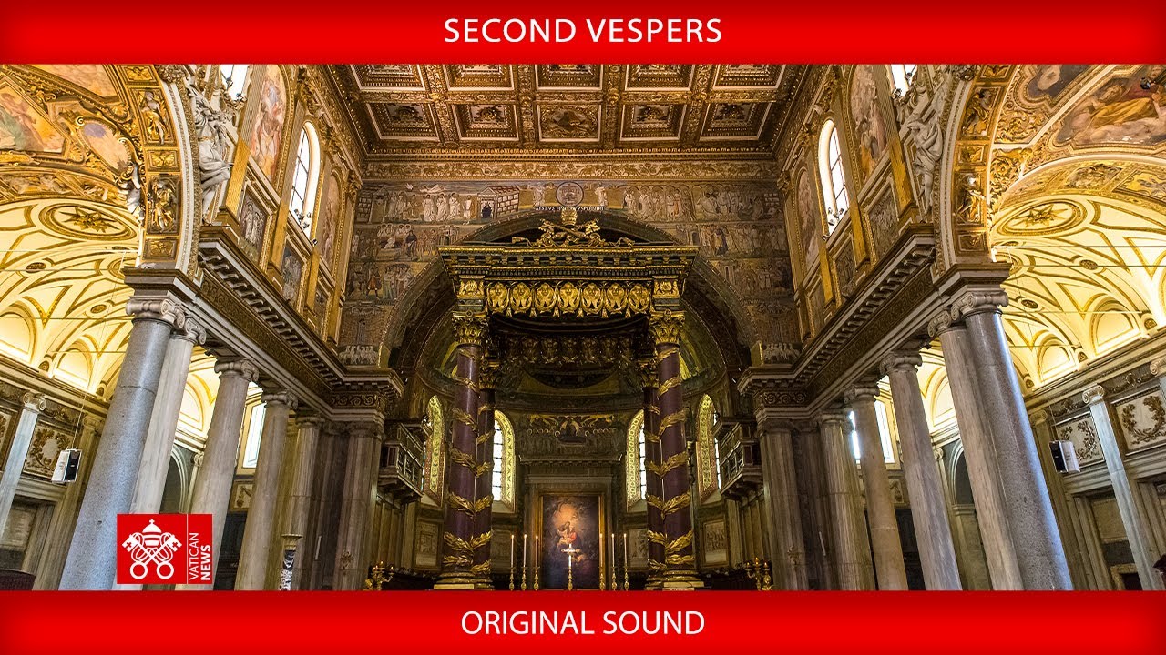 Second Vespers, 5th August 2024,  Pope Francis