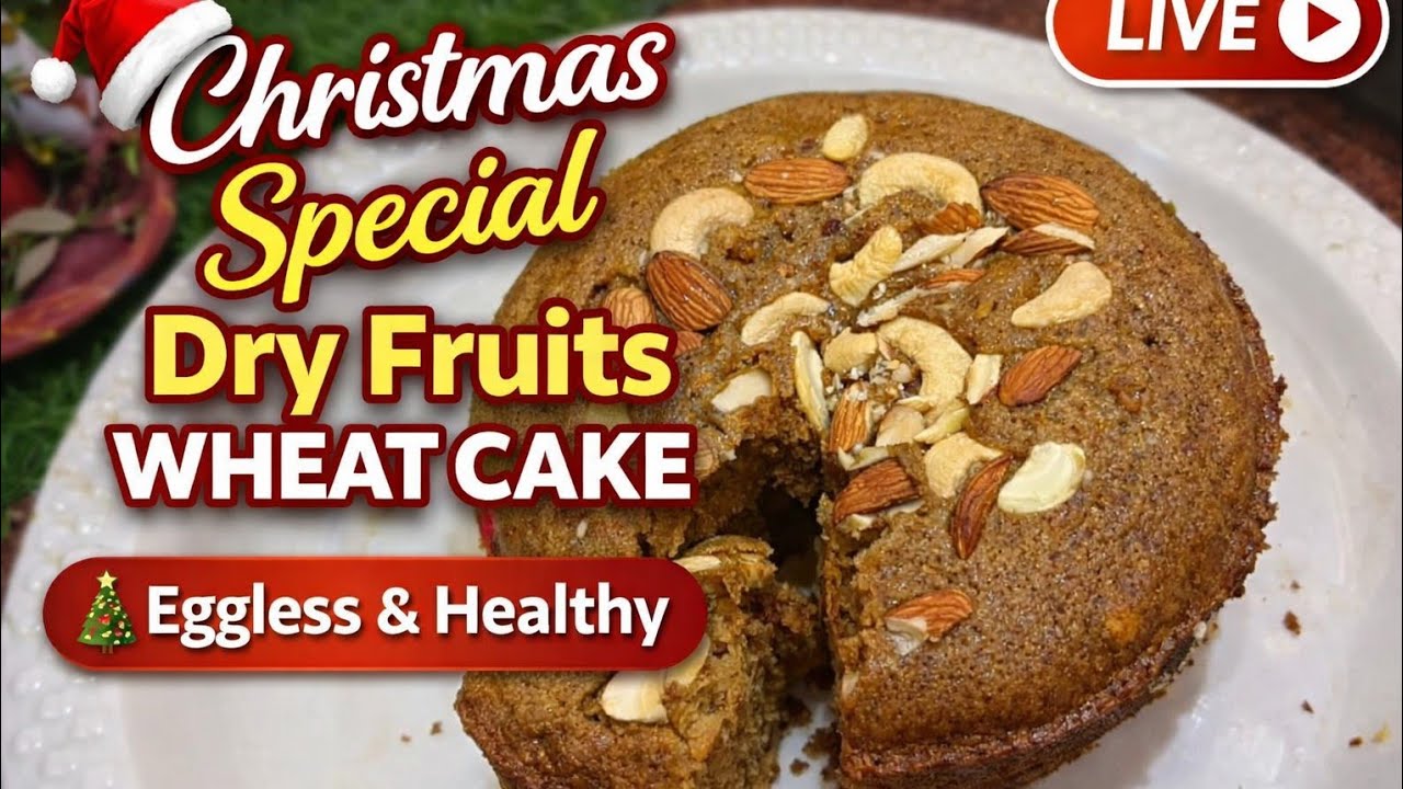  Christmas Special Wheat Flour Dry Fruits Cake 🎄 | Eggless | Live Cake Recipe