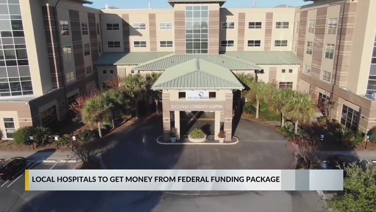 Tidelands, McLeod Health comment on federal funding given toward facilities