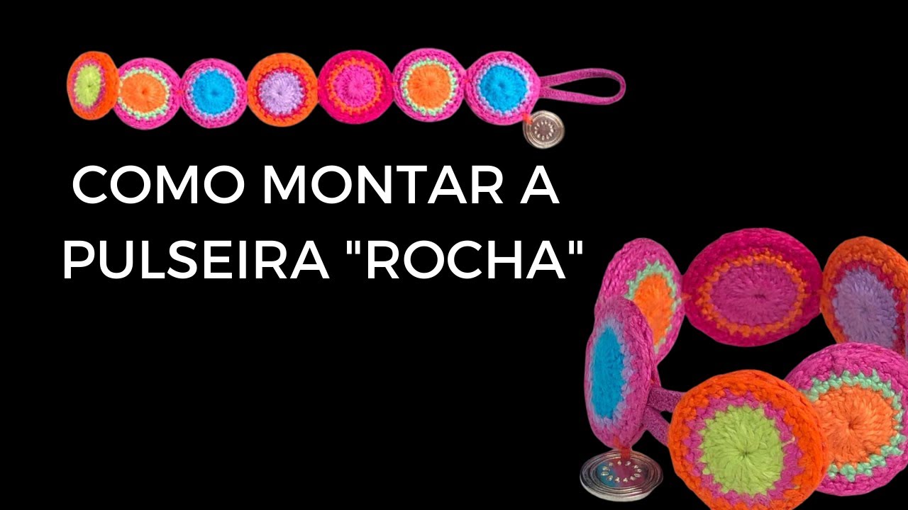 Como montar uma PULSEIRA DE MANDALAS EM CROCHÊ