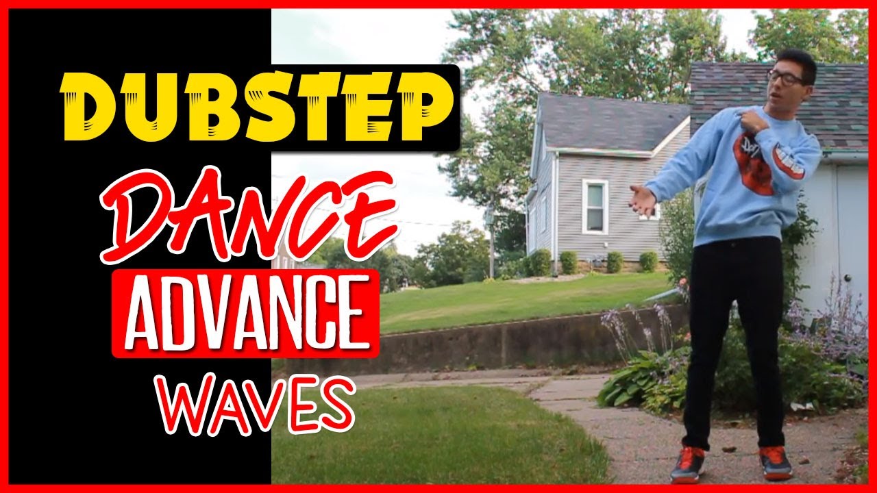 Dubstep Dance Tutorial Thursday Advance Waving Body Wave - Brambilabong