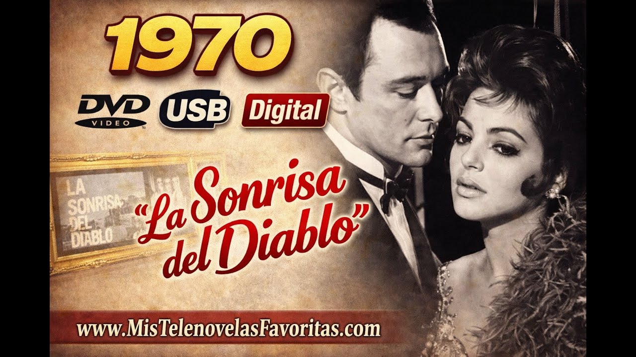 Telenovela Clásica La Sonrisa del Diablo 1970