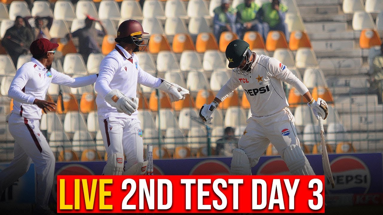 Live | Pakistan vs West Indies | 2nd Test Day 3, 2025 | PCB