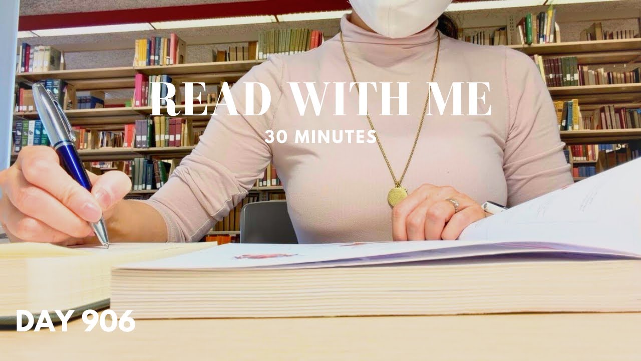 READ WITH ME | 30 Minutes in the Library 📚✍🏻 (Real Background Noise) | Day 906