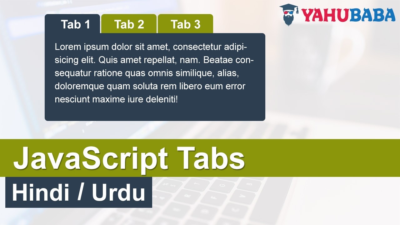 JavaScript Tabs Tutorial in Hindi / Urdu
