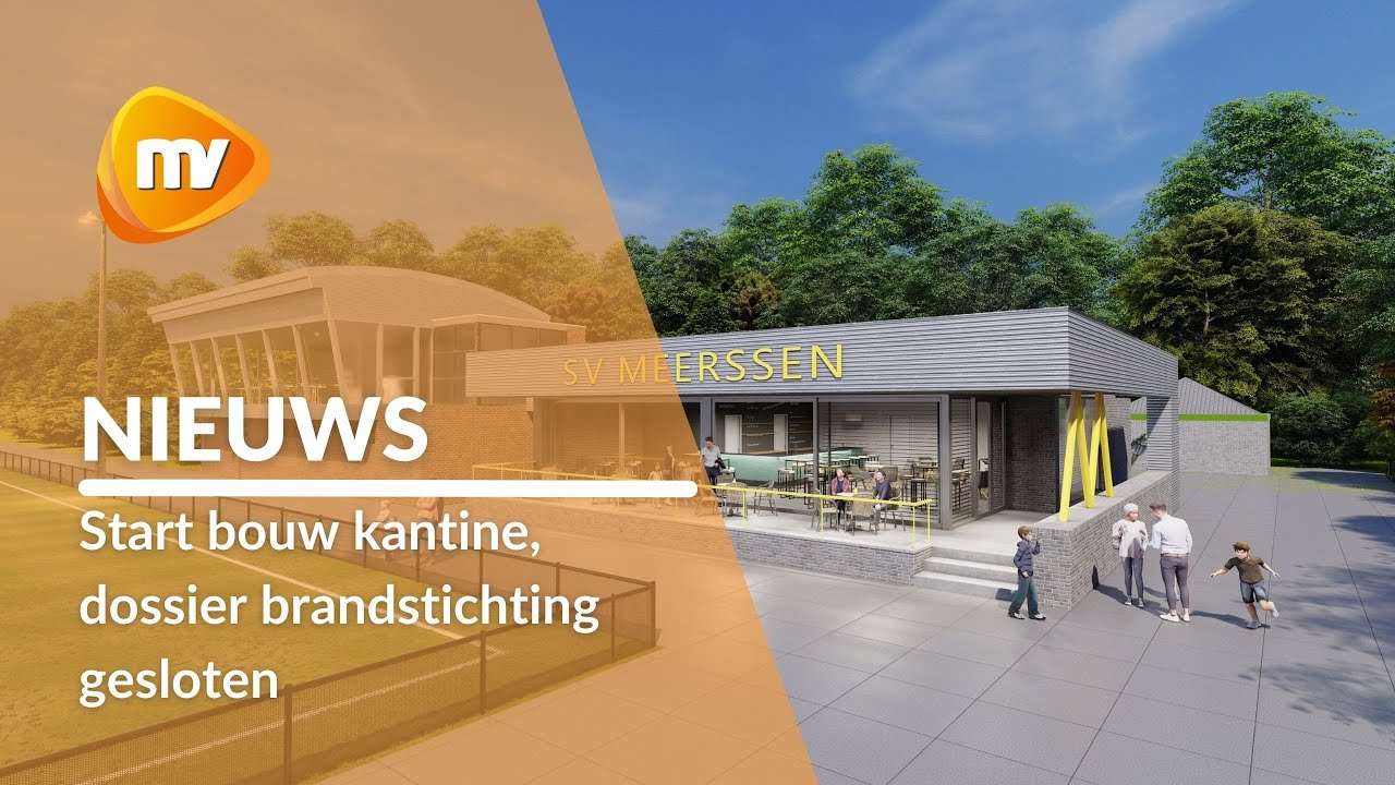 Start bouw kantine SV Meerssen, dossier brandstichting gesloten