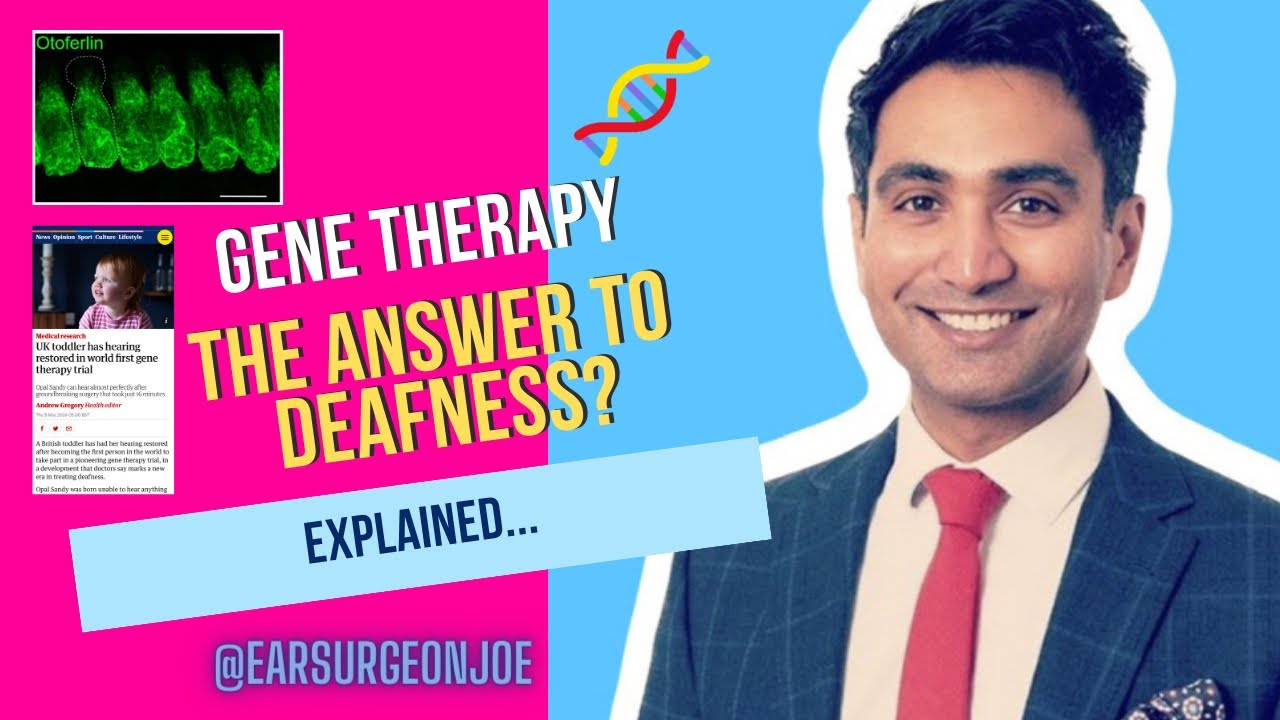 Gene therapy for hearing loss - is this the answer for deafness?