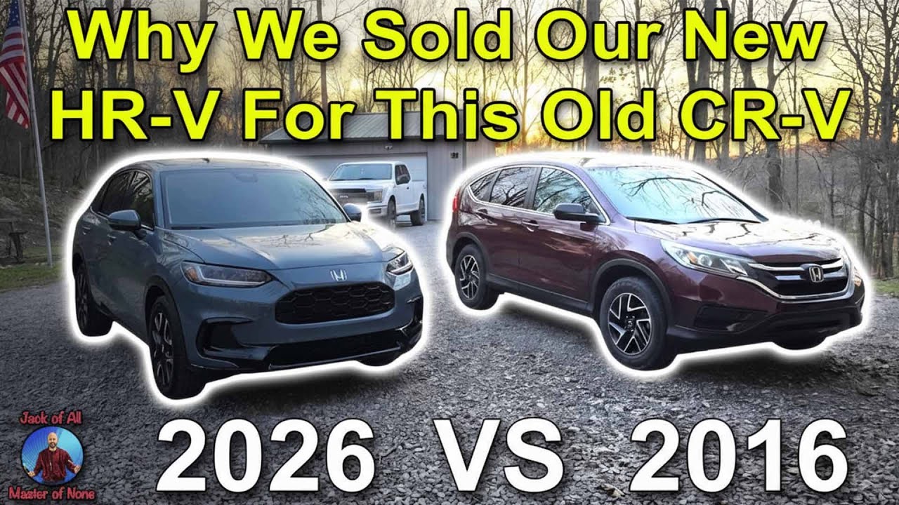 I Sold a Brand New Honda HR-V for a 10-Year-Old CR-V… Here’s Why