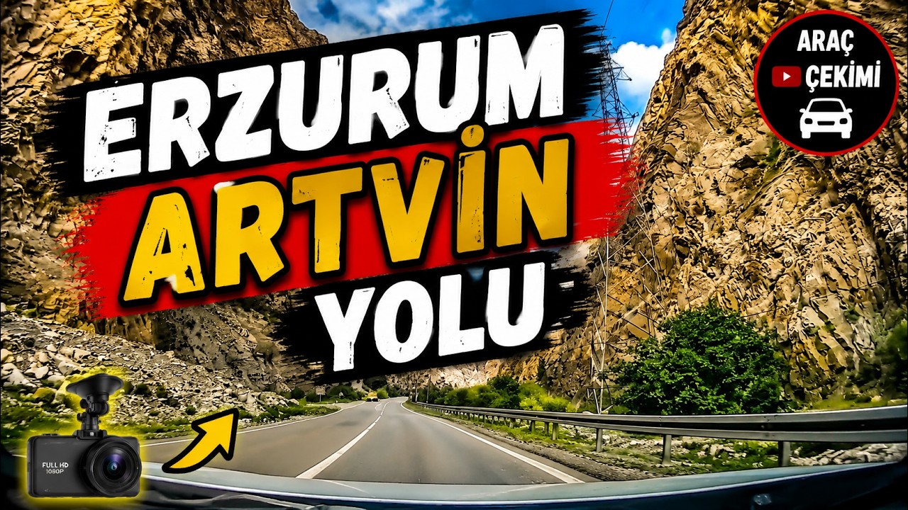 ERZURUM ARTVİN YOLU YOL MANZARALARI