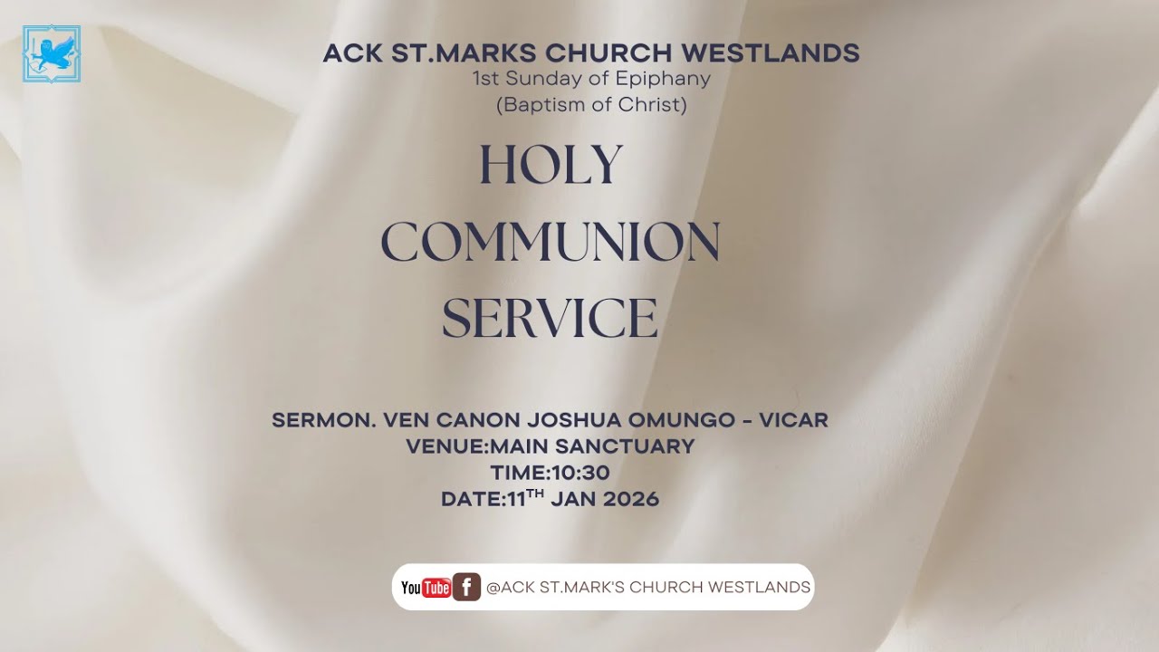 ACK ST.MARK'S CHURCH WESTLANDS  | HOLY COMMUNION SERVICE | 11TH JANUARY 2026