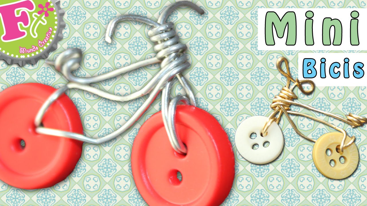 DIY: Mini Bicis de Alambre y botones ))Para Accesorios((