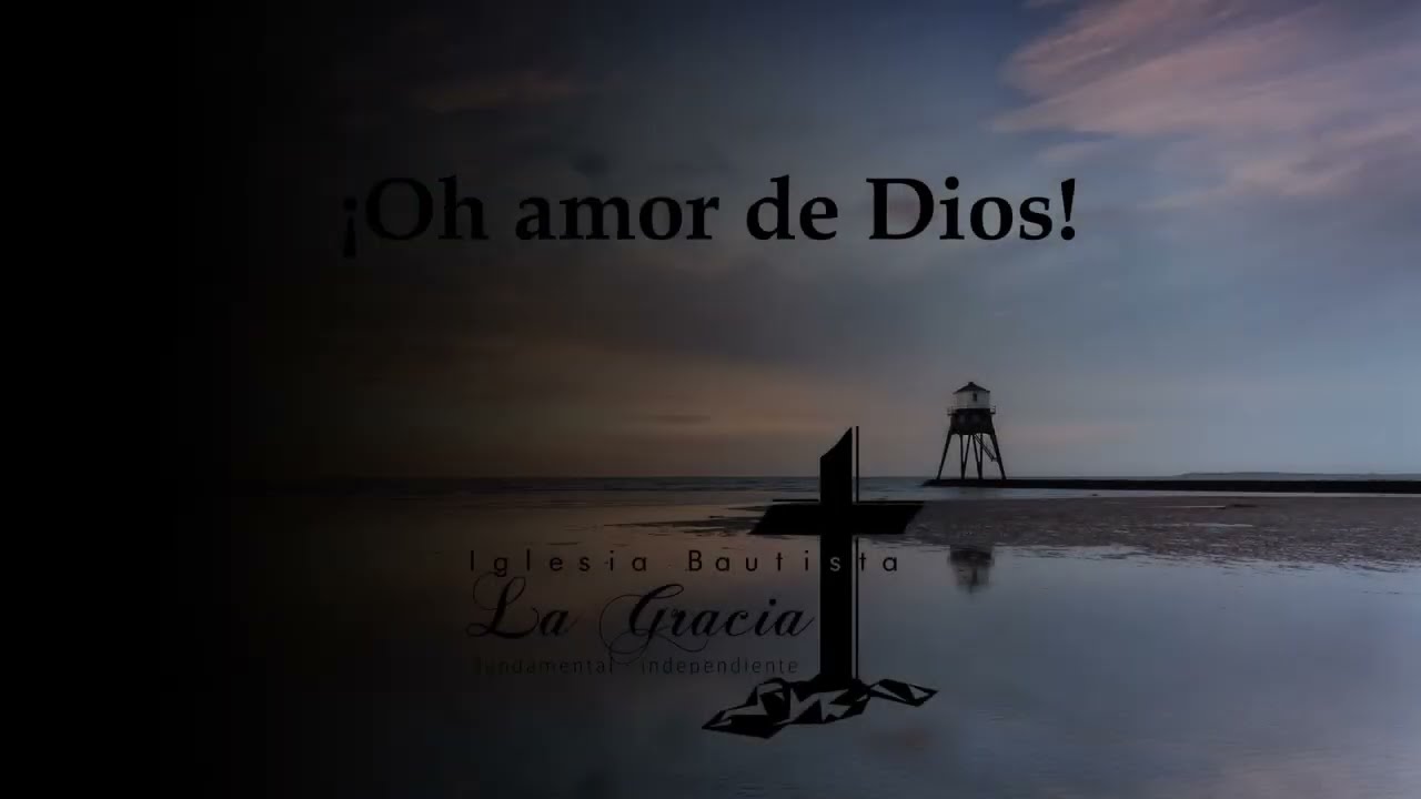 Oh amor de Dios! - Himno pista