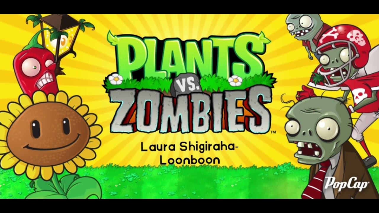 ПРИКОЛЬНАЯ МУЗЫКА ИЗ ИГРЫ Plants vs Zombies (Laura Shigiraha- Loonboon)