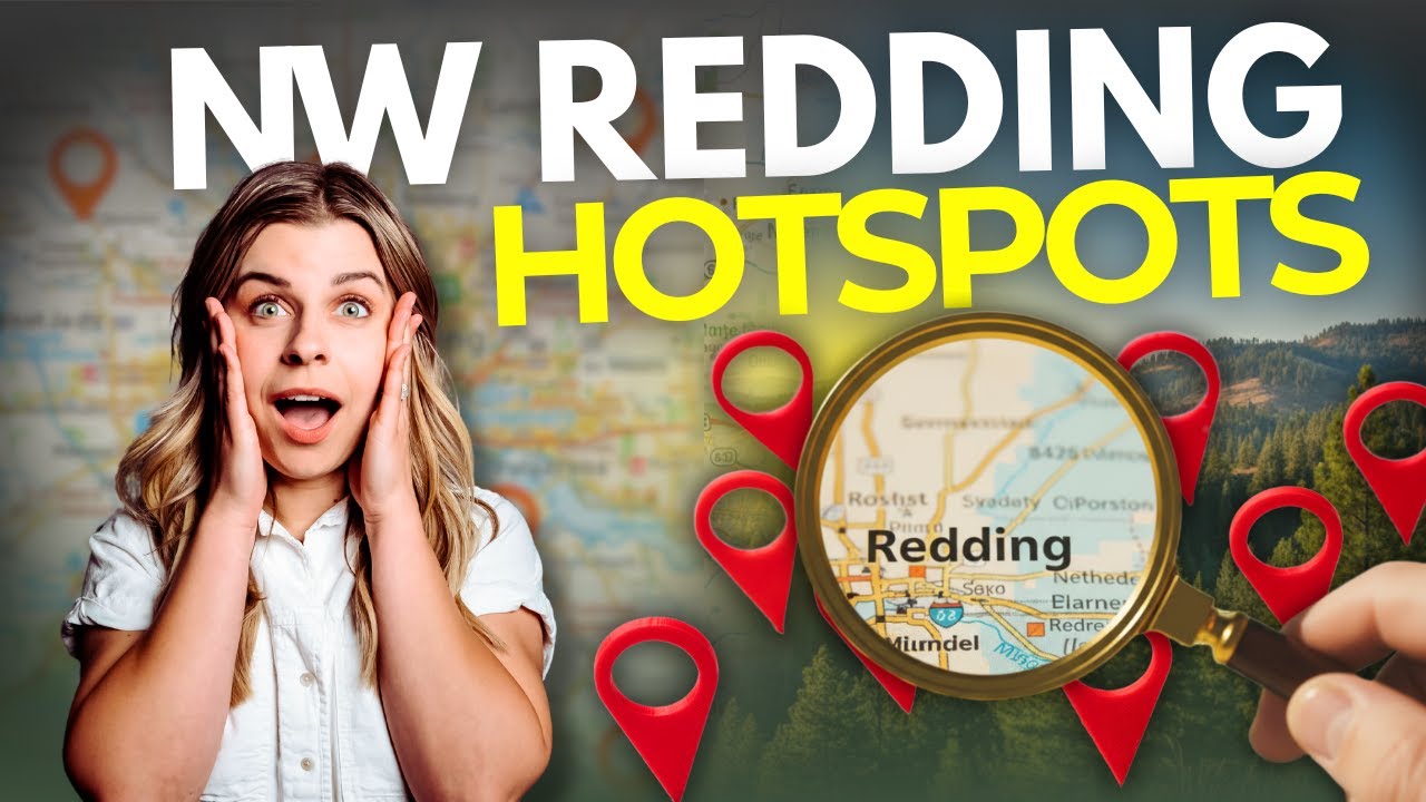 Moving to Redding, CA? Don’t Pick an Area Until You See This Map Tour!