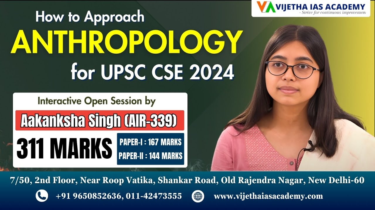 How to Approach Anthropology for UPSC | with Topper Aakansha Singh, AIR 339 | Anthro Topper Strategy