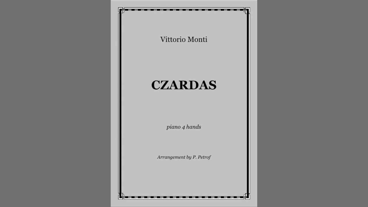 V. Monti - CZARDAS - 1 piano 4 hands