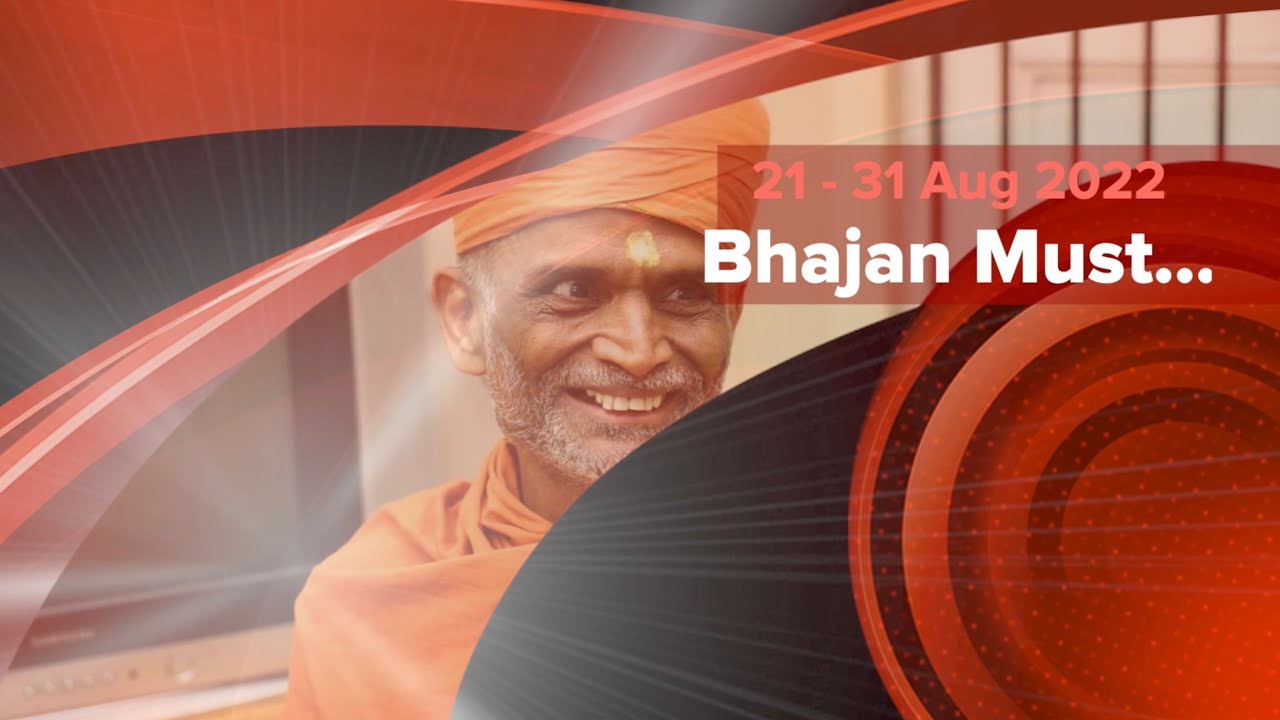 P. P. Prabodh Swamiji - 30Mins Bhajan 21st to 31st July 2022