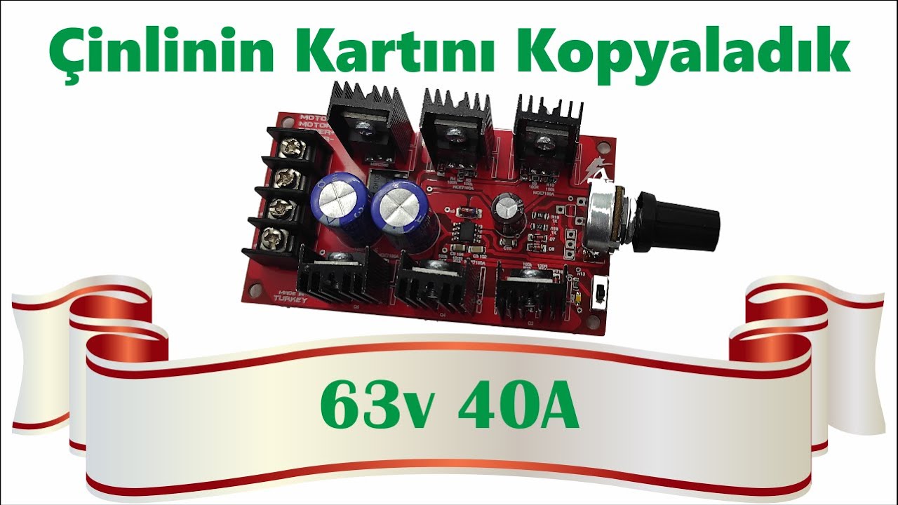 10-63v 40A DC Motor Hız Kontrol Devresi - 63v 40A PWM Kontrol - Hidroliz Devresi - HHO Devresi