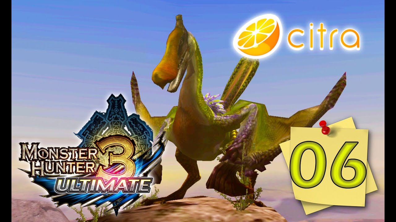 MH3U Citra 3DS - [Eps 06] Quest telur old gen meresahkan